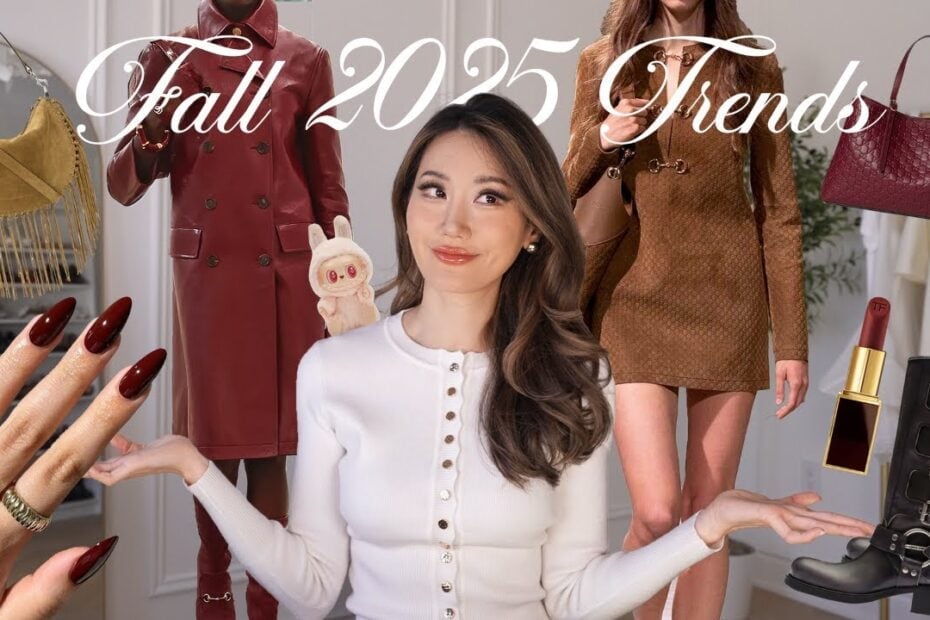 2025 FALL TRENDS (and how to style)